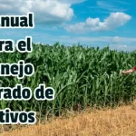 Manual para el Manejo Integrado de Cultivos
