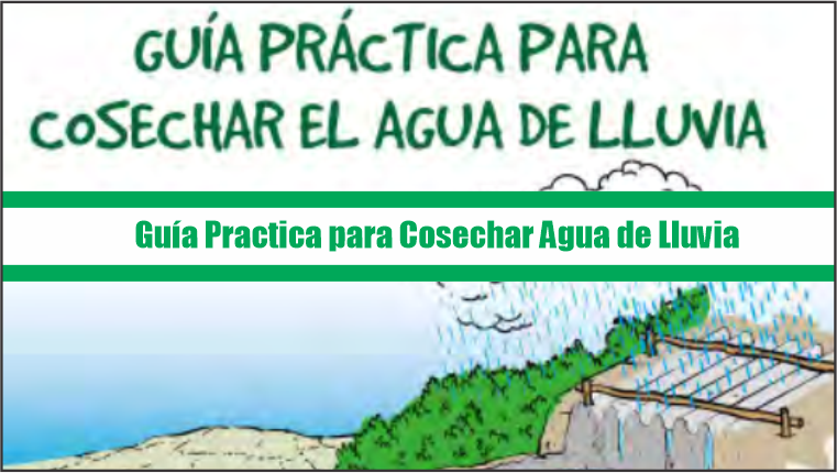 Guía Practica para Cosechar Agua de Lluvia