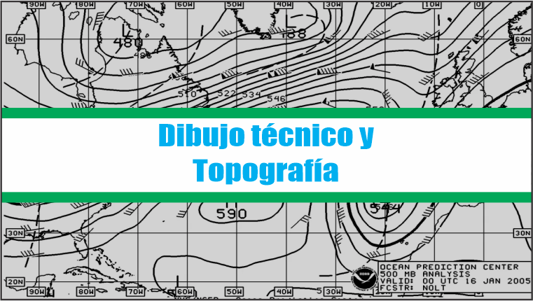 Dibujo técnico y Topografía