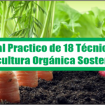 Manual Practico de 18 Técnicas de Agricultura Orgánica Sostenible