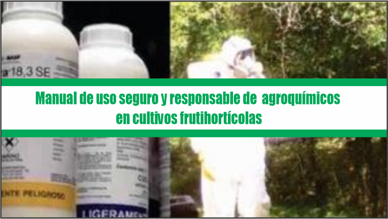 Manual de uso seguro y responsable de Agroquímicos